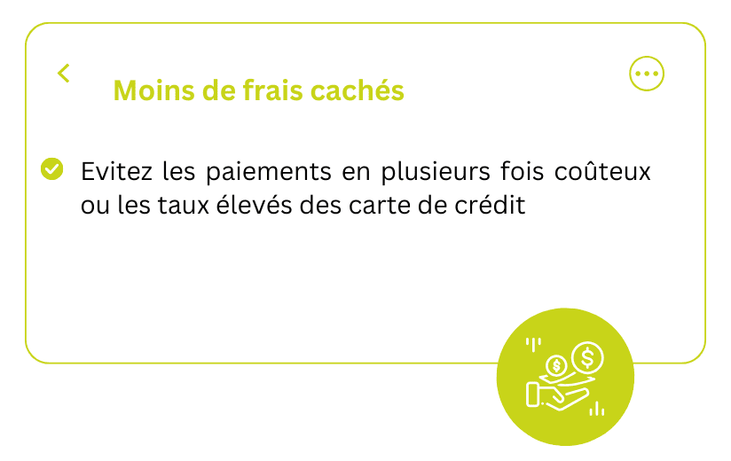 Moins de frais cachés
