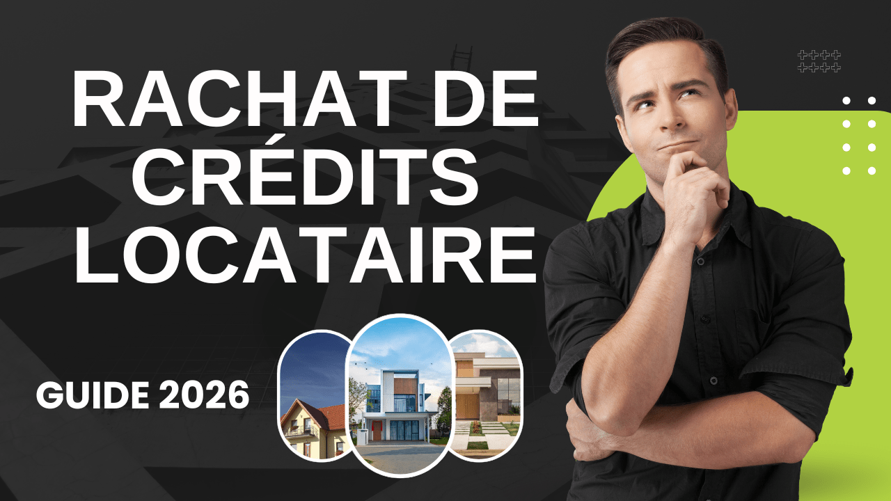 Rachat de crédits locataire