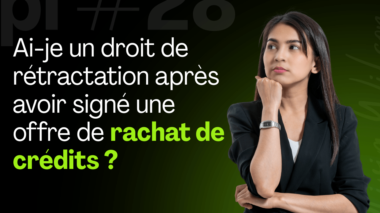droit de rétractation rachat de crédits