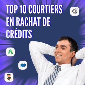 Top 10 meilleurs organismes de rachat de crédits