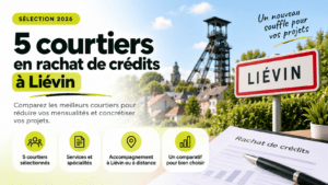 5 courtiers en rachat de crédit à liévin