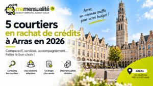 5 courtiers en rachat de crédits à Arras
