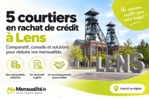 5 courtiers en rachat de crédits à Lens